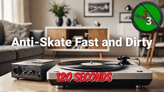 Whats the FASTEST Way to Master Anti Skate in 120 Seconds [upl. by Cosenza]