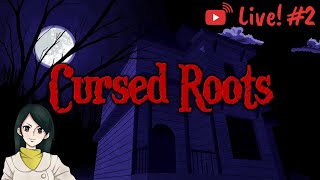 Gameplay ITA quotCursed rootsquot LIVE 2 [upl. by Fisk]