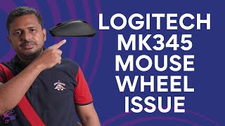 Fixing Logitech mk 345 mouse wheel  How to fix Logitech Mk345 Mouse Wheeel Problem [upl. by Auston]