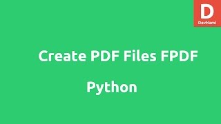 Create PDF files in Python using FPDF [upl. by Miarhpe573]