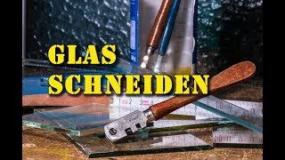 Glas schneiden für Anfänger  Tutorial [upl. by Stinky100]