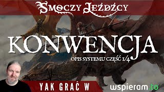 Smoczy Jeźdźcy  Konwencja  opis systemu cz 14 [upl. by Fosdick]