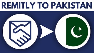 Remitly Money Transfer to Pakistan Updated [upl. by Foscalina]