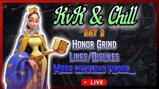 KvK amp Chill  Day 2  Tides of War  Likes amp Dislikes  Grinding Honor  Rise of Kingdoms [upl. by Nospmas]