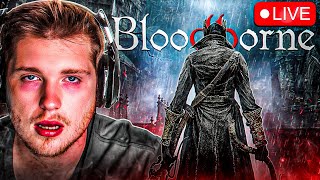 12 HOUR STREAM  ROB PLAYS BLOODBORNE [upl. by Eilrebma]