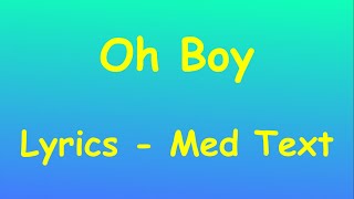 Oh Boy Lyrics  Med Text  Peps Persson [upl. by Cid564]