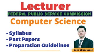 FPSC Lecturer Computer Science Syllabus amp preparation guidelines past Papers  Instructor CS [upl. by Teage]