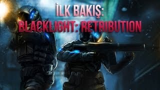 Blacklight Retribution İlk Bakış [upl. by Ivel]