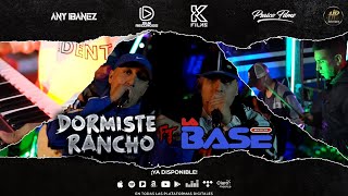 Dormiste Rancho Ft La Base  Session En Vivo 18 [upl. by Felder]