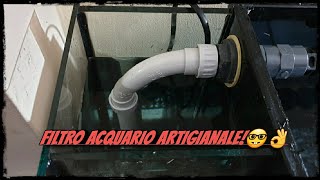 Creare un filtro artigianale per acquario [upl. by Lizbeth]