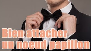 Attacher parfaitement un nœud papillon [upl. by Llehcsreh97]