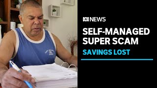 Savings lost after customers told to selfmanage superannuation funds  ABC News [upl. by Broddy]