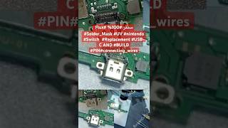 سنتر 100 Flux UV nintendo Switch Replacement USBC AND BUILD PINconnectingwires [upl. by Serge]