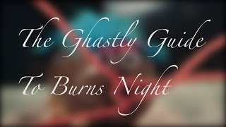 The Ghastly Guide To Burns Night [upl. by Ronel]