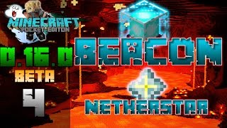 DER BEACON UND NETHERSTERN MCPE 0160 Beta Build 4 🎮 Minecraft PE 0160 [upl. by Crain]