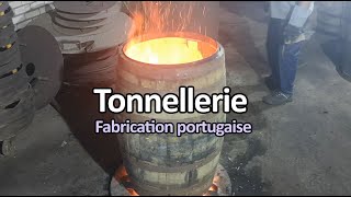 Tonnellerie  fabriquer des tonneaux au Portugal [upl. by Nov]