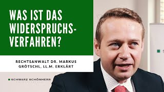 Was ist ein markenrechtliches quotWiderspruchsverfahrenquot und welche Folgen hat es [upl. by Clippard]