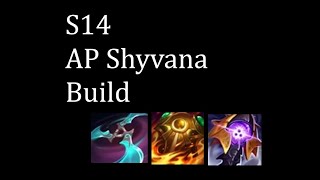 S14 AP shyvana guide [upl. by Gelb]