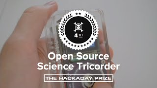 Open Source Science Tricorder  2014 Hackaday Prize Judge Recap [upl. by Namso]