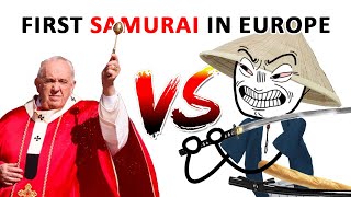 Samurai that impressed the Pope [upl. by Nicolais940]