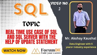 RealTime Use Case of SQL and SQL Server with the UPDATE Statement by Akshay Kaushal sql career [upl. by Veljkov508]