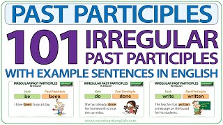 101 Irregular Past Participles in English with example sentences  English Grammar Lesson [upl. by Airamzul]