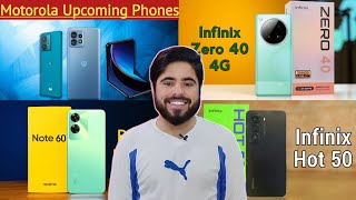 TechTales34 Motorola Upcoming Phones  Infinix Zero 40 4G  Infinix Hot 50  Realme Note 60 [upl. by Aiht753]