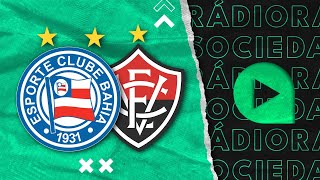 Bahia x Vitória  Campeonato Baiano  2024  Rádio Sociedade [upl. by Thapa888]