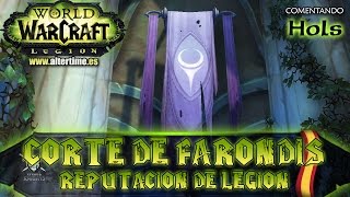 Corte de Farondis  Reputación  World of Warcraft [upl. by Uolyram]