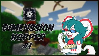 Minecraft Dimension Hopper 1  O Começo  Vtuber [upl. by Laertnom]