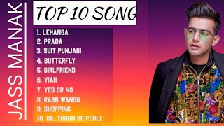 JASS MANAK TOP 10 SONG ALBUM video JASS MANAK [upl. by Chill24]