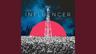 Influencer Radio Edit [upl. by Littlejohn44]