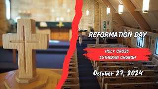 Reformation Day  102724 [upl. by Ocirederf745]