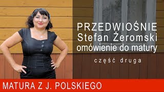 130 Przedwiośnie Stefan Żeromski  streszczenie i omówienie do matury Część 2 [upl. by Ladiv]