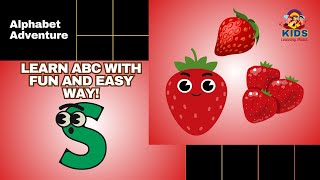 S for Strawberry  ABC Alphabet  Letter S  Learn S Words In Fun Way  Kids Learning Mania learn [upl. by Timon]