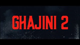 Ghajini 2 full movie trailer in 2024 coming sun ine heroes Aamir Khan [upl. by Musa]