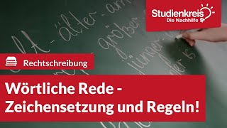 Wörtliche Rede  Zeichensetzung amp Regeln  Deutsch verstehen mit dem Studienkreis [upl. by Aleakim]