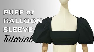 PUFF OR BALLOON SLEEVE TUTORIAL  PUFF SLEEVE PATTERN MAKING  JACQUEMUS SLEEVE  LA MODÉLISTE [upl. by Nyltyak]