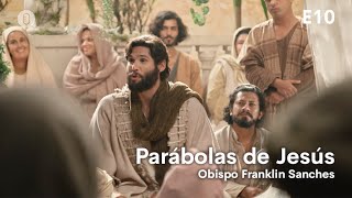 Parábola del gran banquete  Parábolas de Jesús  E10 [upl. by Pope]