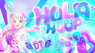 「DT」 HULA HOOP MEP [upl. by Thad]