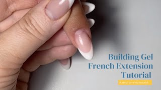 Tutorial ibd Building Gel French Extension Application [upl. by Perrin]