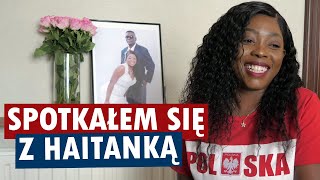 Spotkałem się z Haitanką  opowiada o Haiti i kuchni haitańskiej [upl. by Bihas672]