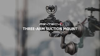 PGYTECH THREEARM SUCTION MOUNT [upl. by Alaric]