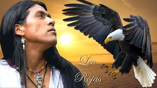 🦅 Лео Рохас  Полёт кондора 🦅 Leo Rojas  El Condor Pasa 🦅 [upl. by Chaddie]