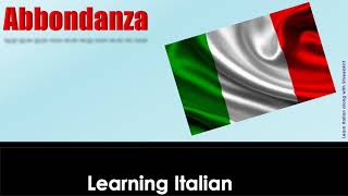 Abbondanza « How to Pronounce Italian word Abbondanza [upl. by Altaf873]