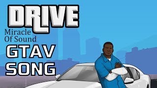 GTA V Song  Drive Franklin [upl. by Nelie32]