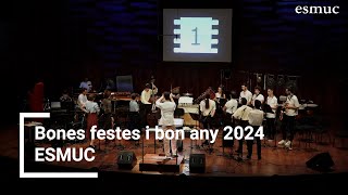 Bones festes i feliç any nou  2024  ESMUC [upl. by Nnyladnarb]