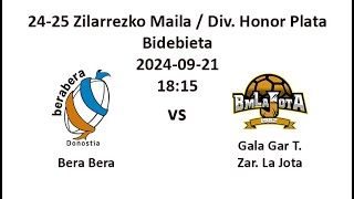 Zilarrezko Maila 202425 J 1 Bera Bera vs La Jota [upl. by Eboj311]