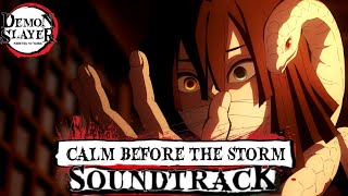 The Calm Before The Storm Official Demon Slayer OST 鬼滅の刃  Hashira Training Arc [upl. by Thorner184]