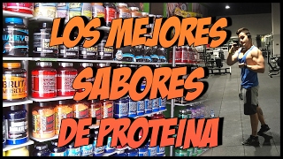 LOS MEJORES SABORES DE PROTEINA  MI RANKING PERSONAL [upl. by Itsim809]